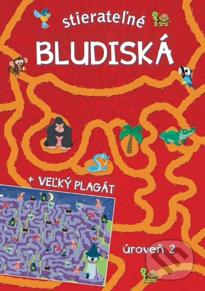 Kniha: Stierateľné bludiská (Úroveň 2) (INFOA)