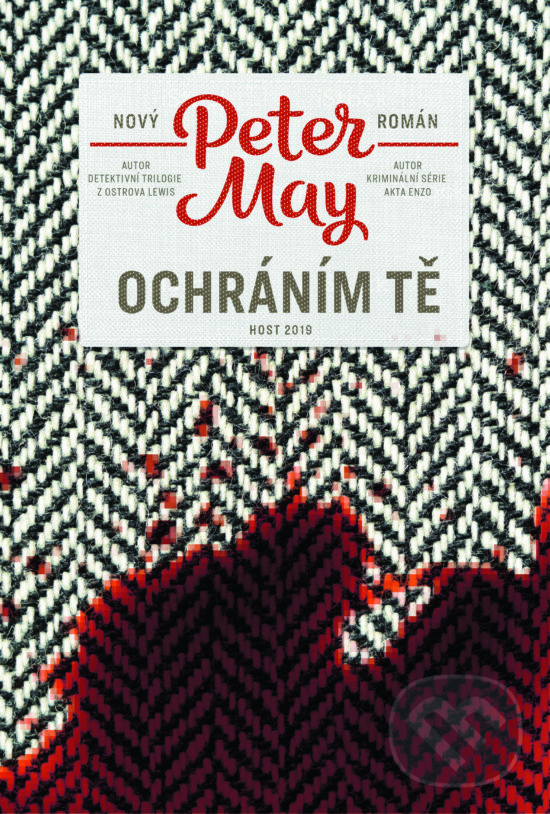 Levně Ochráním tě - Peter May - kniha z kategorie Beletria