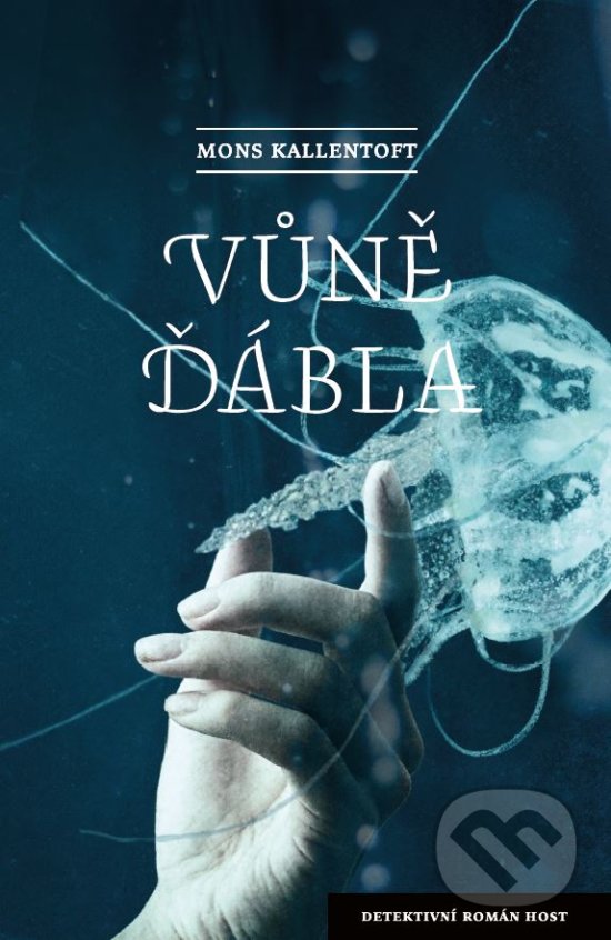 Levně Vůně ďábla - Mons Kallentoft - kniha z kategorie Detektívky