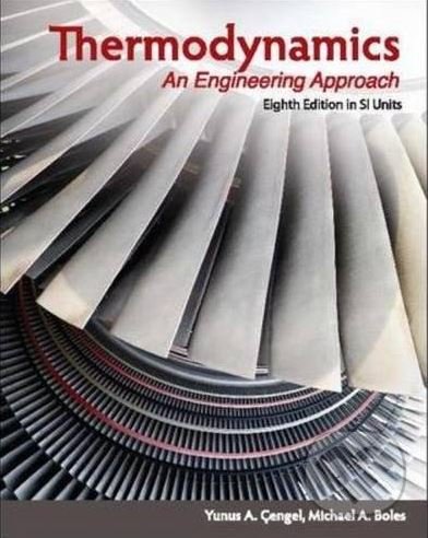 Thermodynamics - Michael A. Boles a kol., McGraw-Hill, 2014