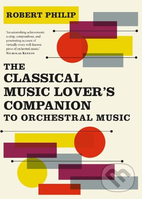 Levně The Classical Music Lover's Companion to Orchestral Music - kniha z kategorie Hudba