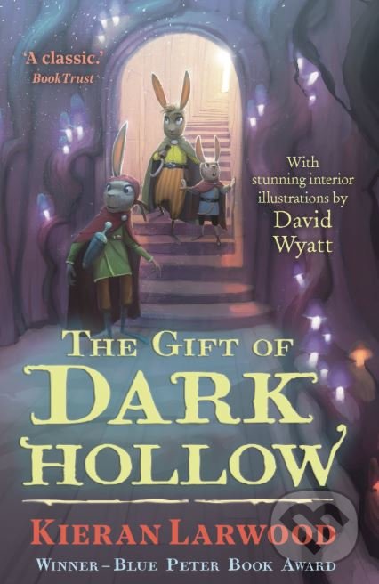 Levně The Gift of Dark Hollow - Kieran Larwood - kniha z kategorie Beletria