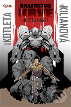 Levně Hustej nářez (Bratrstvo krve) - František Kotleta, Jana Kilianová - kniha z kategorie Sci-fi