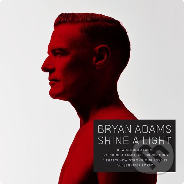 Levně Bryan Adams: Shine A Light - Bryan Adams