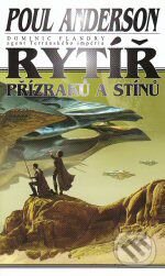 Levně Rytíř přízraků a stínů - Poul Anderson - kniha z kategorie Životopisy