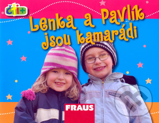 Levně Čti+ Lenka a Pavlík jsou kamarádi - kniha z kategorie Beletria