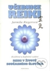 Kniha: Učebnice Reiki (Jarmila Riegerová). Fontána, 2015