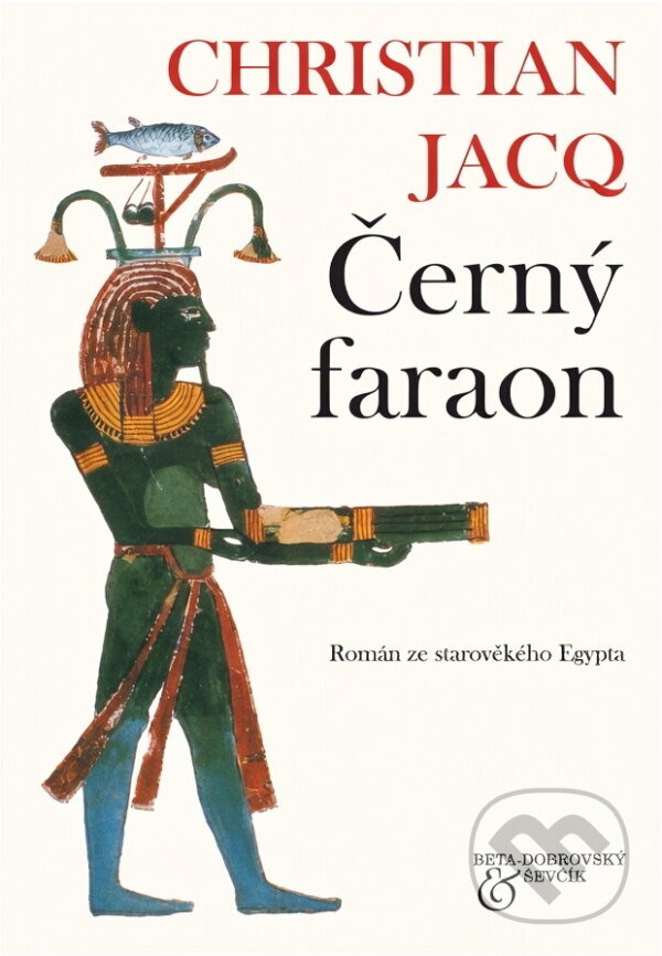 Kniha: Černý faraon (Christian Jacq). , 2002