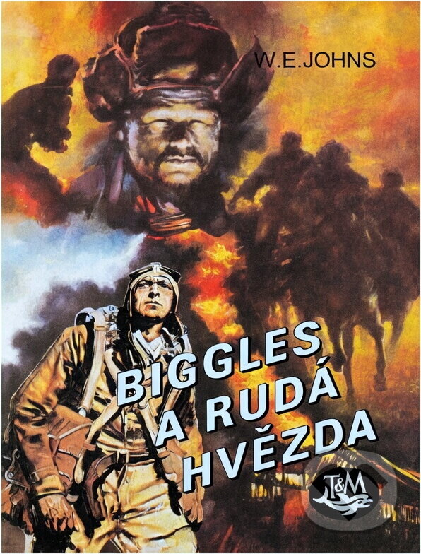 Kniha: Biggles a rudá hvězda (William Earl Johns). 