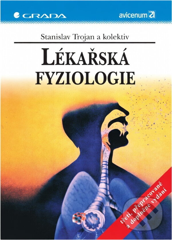 Kniha: Lékařská fyziologie (Stanislav Trojan). Grada