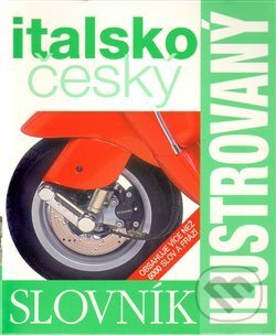 Ilustrovaný italsko-český slovník, Slovart CZ, 2013