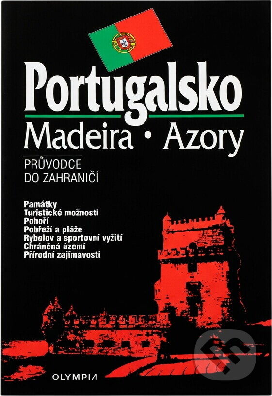 Kniha: Portugalsko. Madeira. Azory (Zdeněk Novák). Olympia, 2004