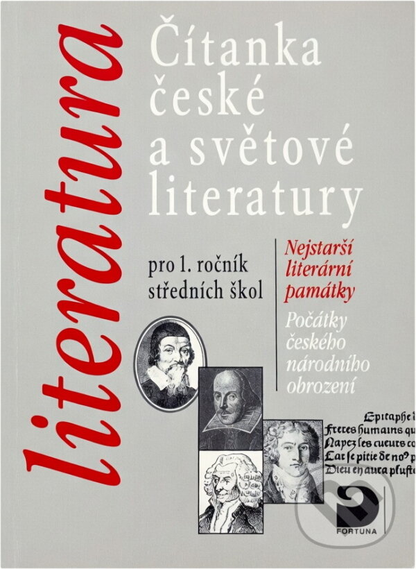 Kniha: Čítanka české a světové literatury pro 1.ročník středních škol (Vladimír Nezkusil). Fortuna, 2000