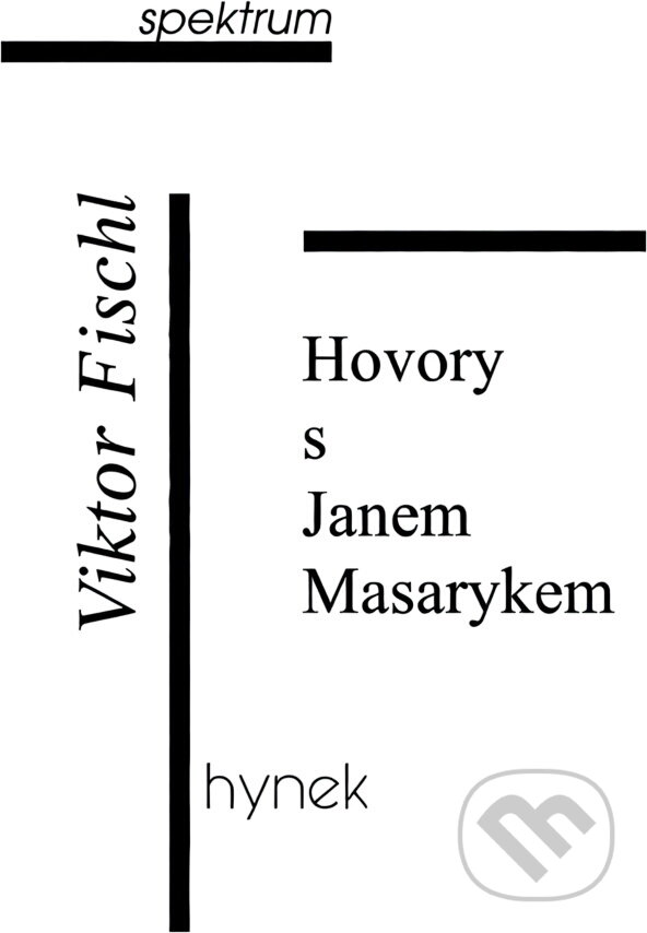 Kniha: Hovory s Janem Masarykem (Viktor Fischl). , 1999