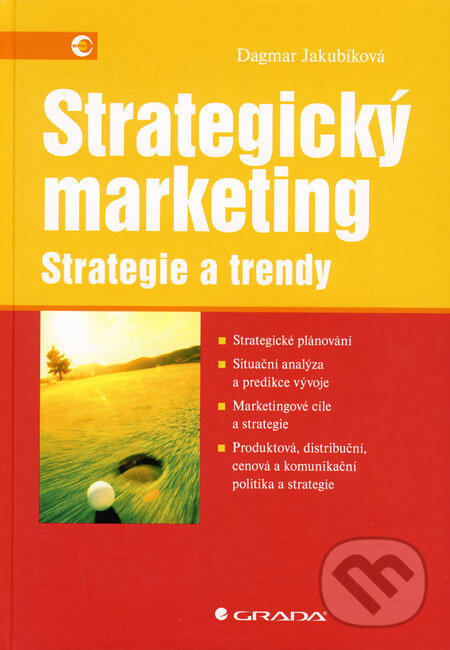 Strategický marketing - Dagmar Jakubíková, Grada, 2008