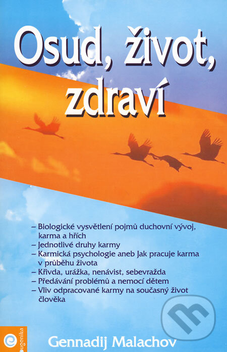 Levně Osud, život, zdraví - Gennadij Malachov - kniha z kategorie Záhady a paranormálne javy