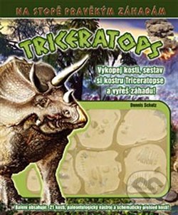 Levně Triceratops - Dennis Schatz - kniha z kategorie Beletria