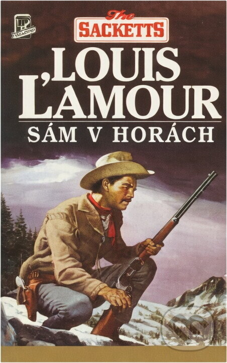 Kniha: Sám v horách (Louis L´Amour). 