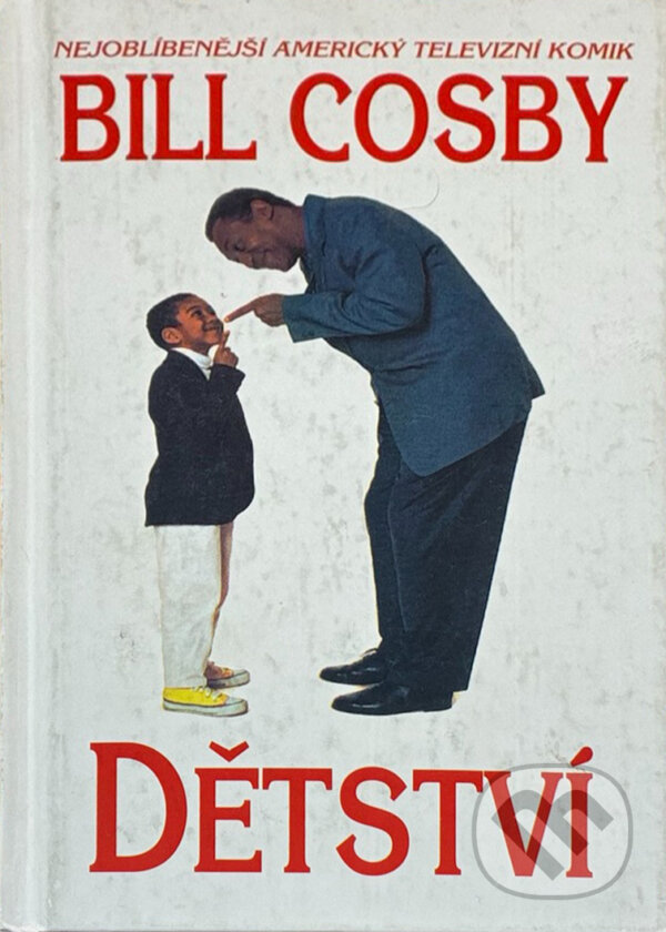 Kniha: Dětství (Bill Cosby). Talpress, 1997