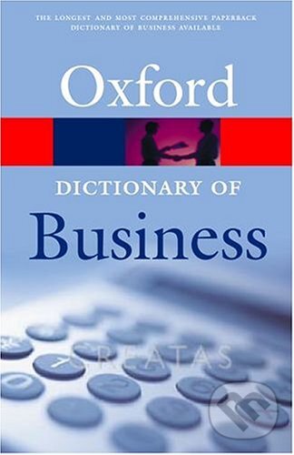 Levně Oxford Dictionary of Business - John Pallister, Alan Isaacs - kniha z kategorie Jazykové učebnice a slovníky