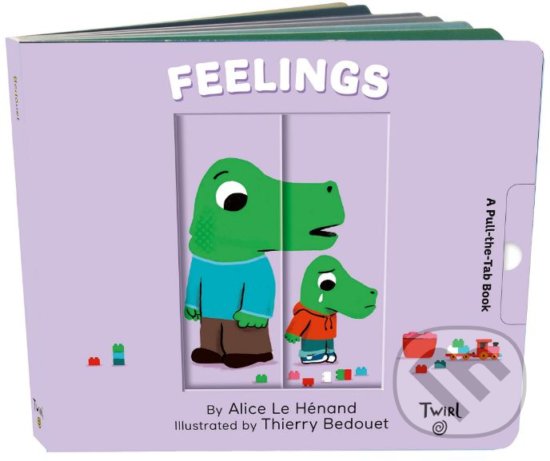 Levně Feelings - Alice Le Henand, Thierry Bedouet (ilustrácie) - kniha z kategorie Pre deti a mládež