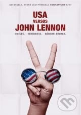 USA versus John Lennon - David Leaf, John Scheinfeld, Hollywood, 2006