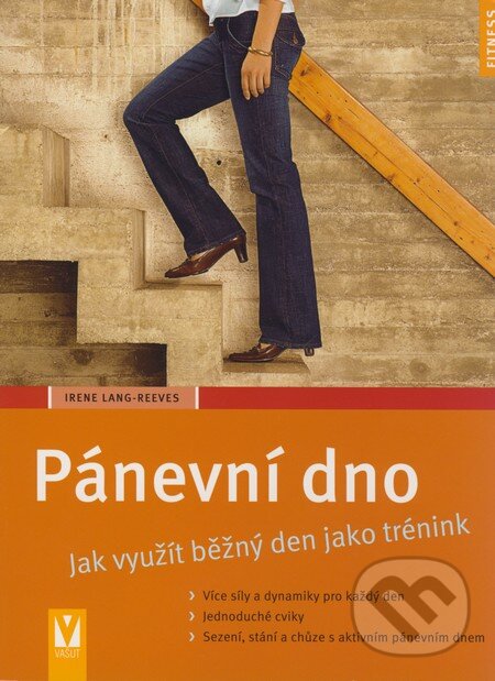 Kniha: Pánevní dno (Irene Lang-Reeves). Vašut, 2008