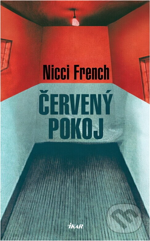 Kniha: Červený pokoj (Nicci French). Ikar