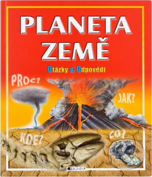 Kniha: Planeta Země- Otázky a odpovědi (Brian Williams). , 2006