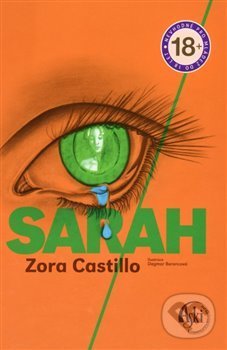 Levně Sarah - Zora Castillo - kniha z kategorie Spoločenská beletria