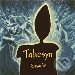 Levně Taliesyn: Zvesela! - Taliesyn