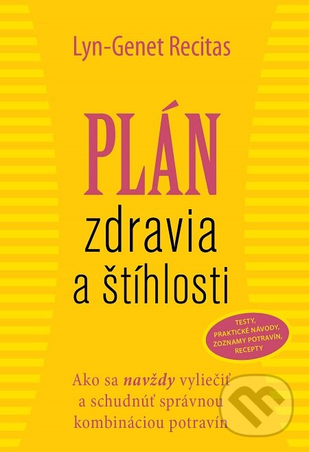 E-kniha: Plán zdravia a štíhlosti (Lyn-Genet Recitas). Eastone Books, 2014