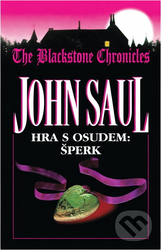 Kniha: Hra s osudem: Šperk (John Saul). , 1999