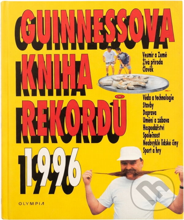 Kniha: Guinnessova kniha rekordů 1999 [CZ] (Olympia). Olympia, 1997