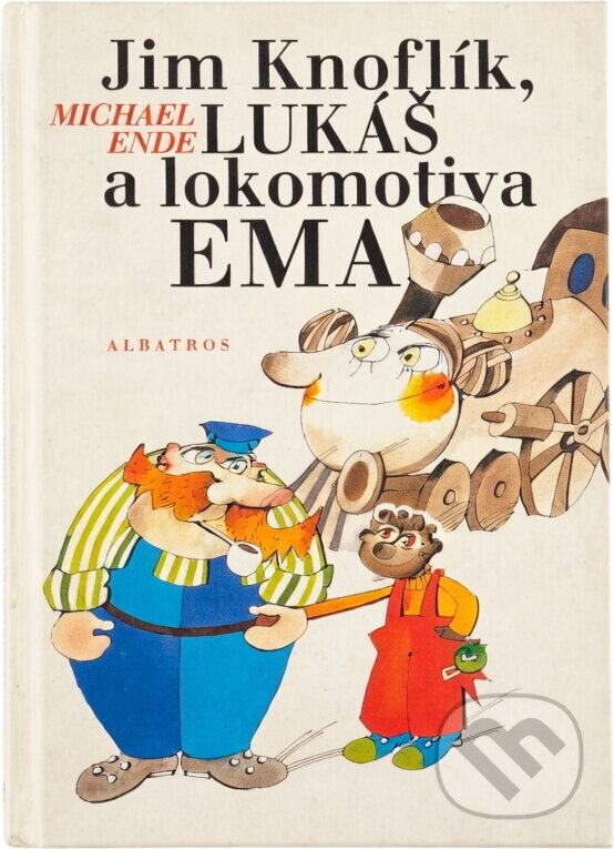 Kniha: Jim Knoflík, Lukáš a lokomotiva (Michael Ende). Albatros SK