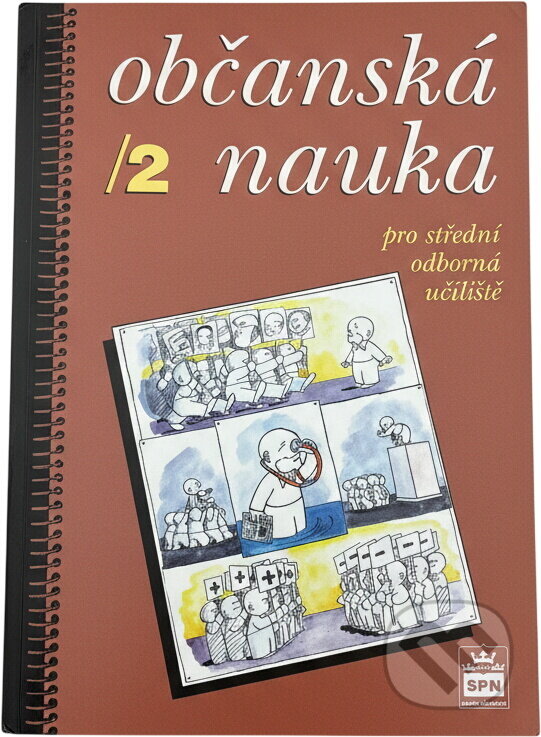 Kniha: Občanská nauka 2 pro střední odborná učiliště (Milan Valenta). , 2002