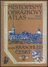 Levně Místopisný obrázkový atlas aneb Krasohled český 2. - kniha z kategorie Miestopisy