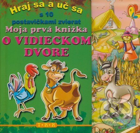 Kniha: Moja prvá knižka o vidieckom dvore (TKK-SK). TKK-SK