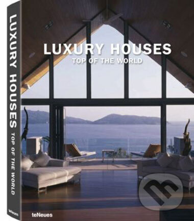 Levně Luxury Houses Top of the World - kniha z kategorie Umenie, dizajn a architektúra