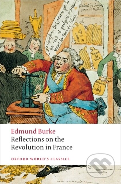 Levně Reflections on Revolution in France - Edmund Burke - kniha z kategorie Politológia a politika