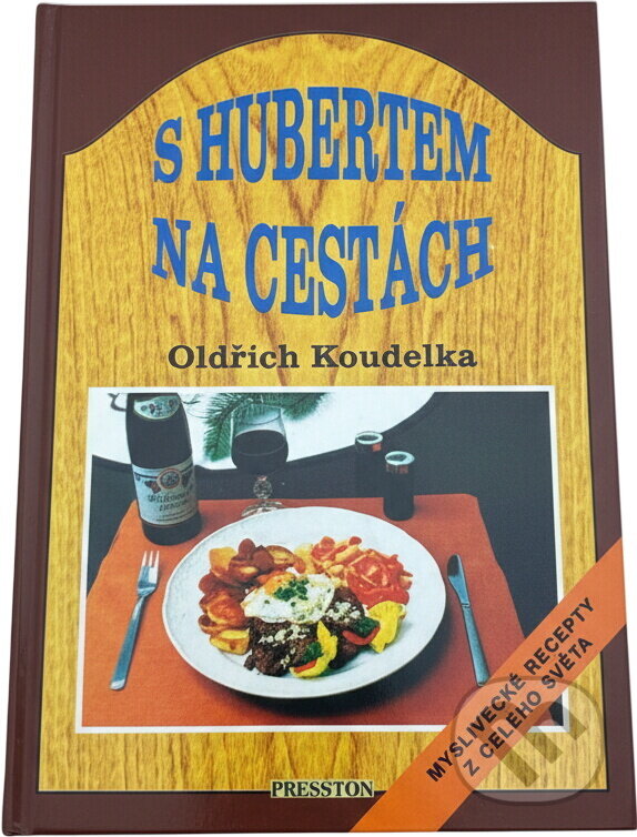 Kniha: S hubertem na cestách (Oldřich Koudelka). 