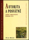 Kniha: Autorita a posvátné (Peter Brown). Centrum pro studium demokracie a kultury, 1999