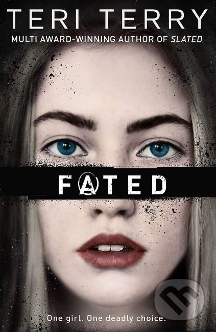 Levně Fated - Teri Terry - kniha z kategorie Beletria