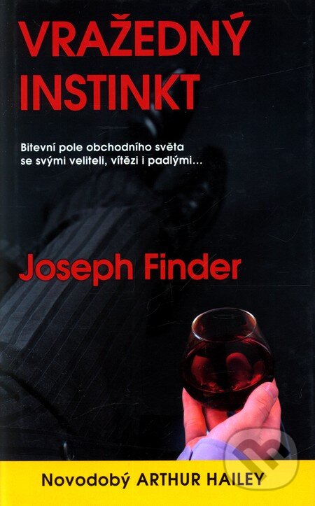 Vražedný instinkt - Joseph Finder, Metafora, 2008