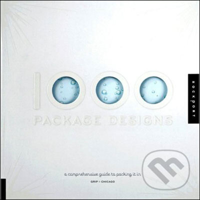 Kniha: 1000 Package Designs (Rockport). Rockport, 2008