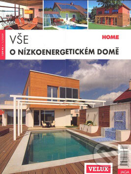 Kniha: Vše o nízkoenergetickém domě (Jaga group). Jaga group, 2008