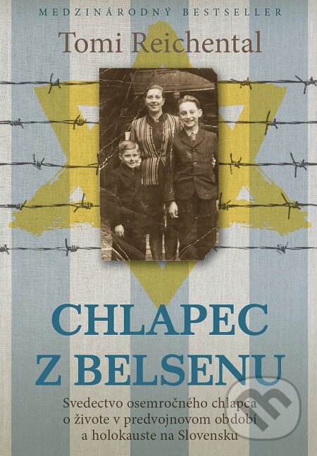 Chlapec z Belsenu - Tomi Reichental, Eastone Books, 2018