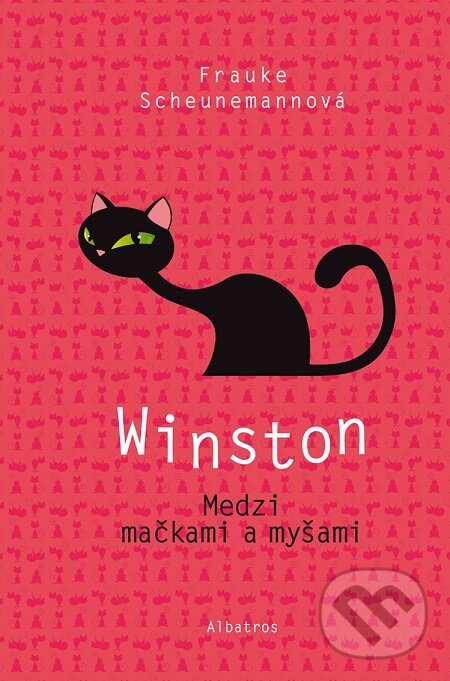 E-kniha: Winston: Medzi mačkami a myšami (Frauke Scheunemann). Albatros SK, 2019