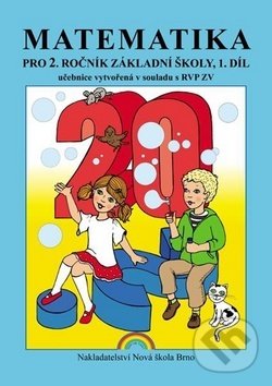 Levně Matematika pro 2. ročník základní školy 1. díl (Duhová řada) - kniha z kategorie 1. stupeň