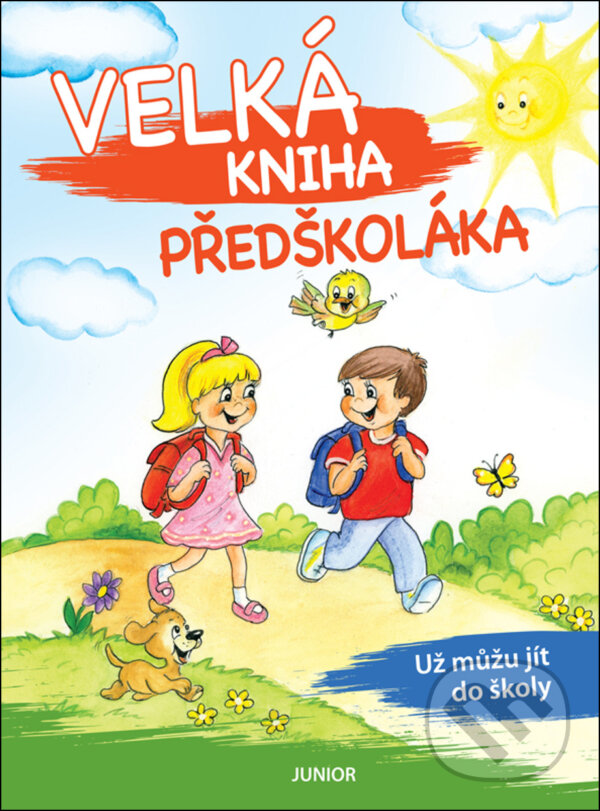 Kniha: Velká kniha předškoláka (Junior)